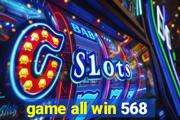 game all win 568